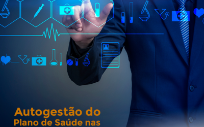Autogestão do Plano de Saúde nas Empresas