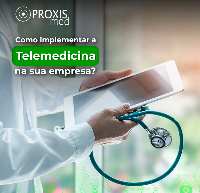Como implantar a telemedicina na sua empresa
