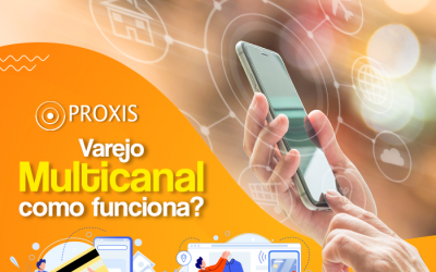 Varejo Multicanal (Omnichannel): tudo o que você precisa saber