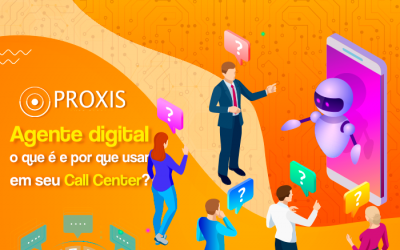 Agente digital: o que é e por que usar em seu Call Center?