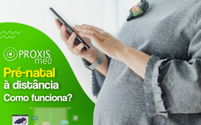 Pré-Natal à distância: Como funciona o acompanhamento da gravidez por Telemedicina?